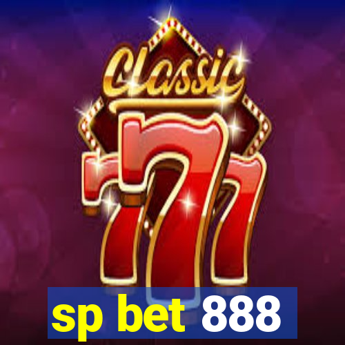 sp bet 888